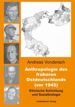 Anthropologie des früheren Ostdeutschlands (vor 1945) von Andreas Vonderach