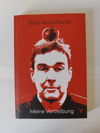 Meine Vertreibung von Boris Reitschuster