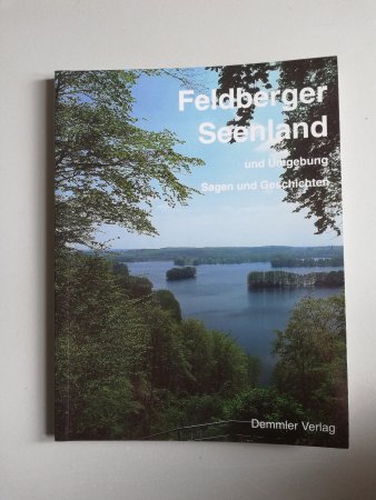 Feldberger Seenland und Umgebung - Sagen und Geschichten