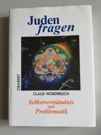 Judenfragen - Selbstverständnis und Problematik von Claus Nordbruch