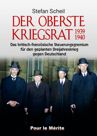 Der Oberste Kriegsrat 1939/1940 von Stefan Scheil