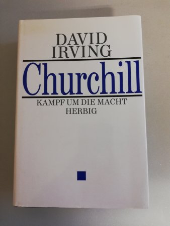Churchill - Kampf um die Macht von David Irving