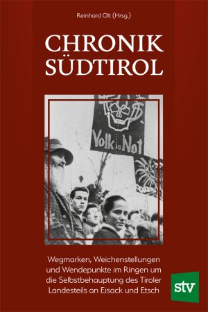 CHRONIK SÜDTIROL von Reinhard Olt (Hrsg.)