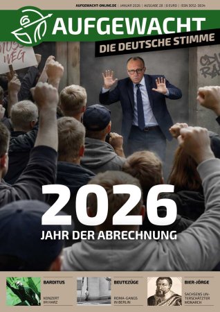 AUFGEWACHT 01/26 – „2026 – JAHR DER ABRECHNUNG“