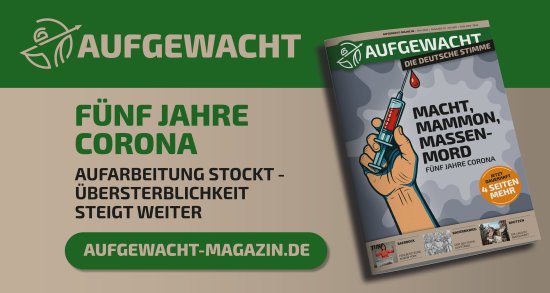 AUFGEWACHT 5/25 – „Macht, Mammon, Massenmord: Fünf Jahre Corona“