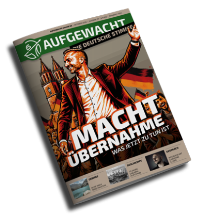 Preview: AUFGEWACHT - DIE DEUTSCHE STIMME 10/26: MACHTÜBERNAHME - Was jetzt zu tun ist!