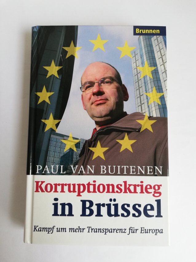 Van Buitenen - Korruptionskrieg in Brüssel. Kampf um mehr Transparenz