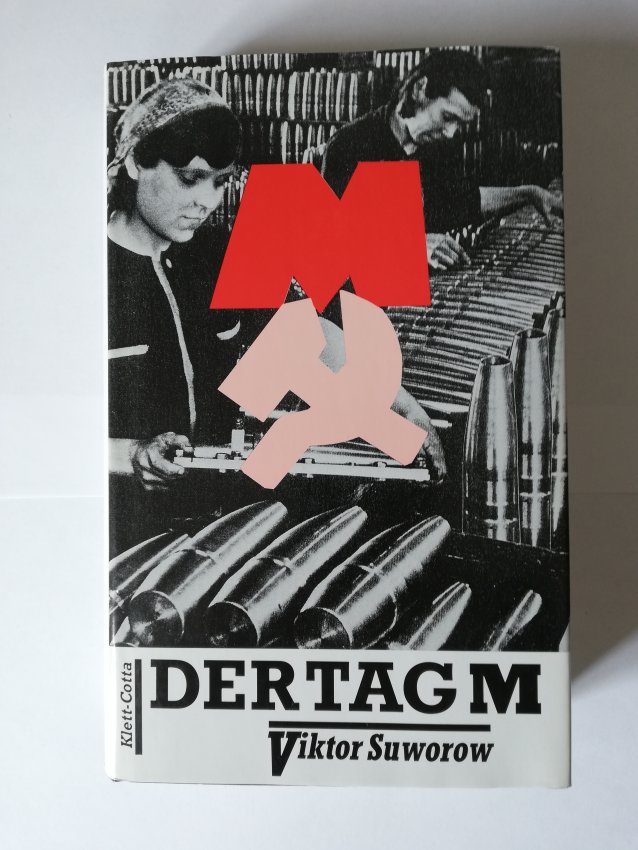 Der Tag M von Viktor Suworow