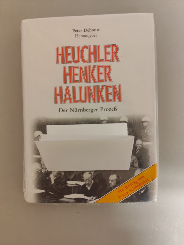 Heuchler, Henker, Halunken – Der Nürnberger Prozess von Peter Dehoust