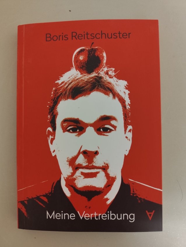 Meine Vertreibung von Boris Reitschuster