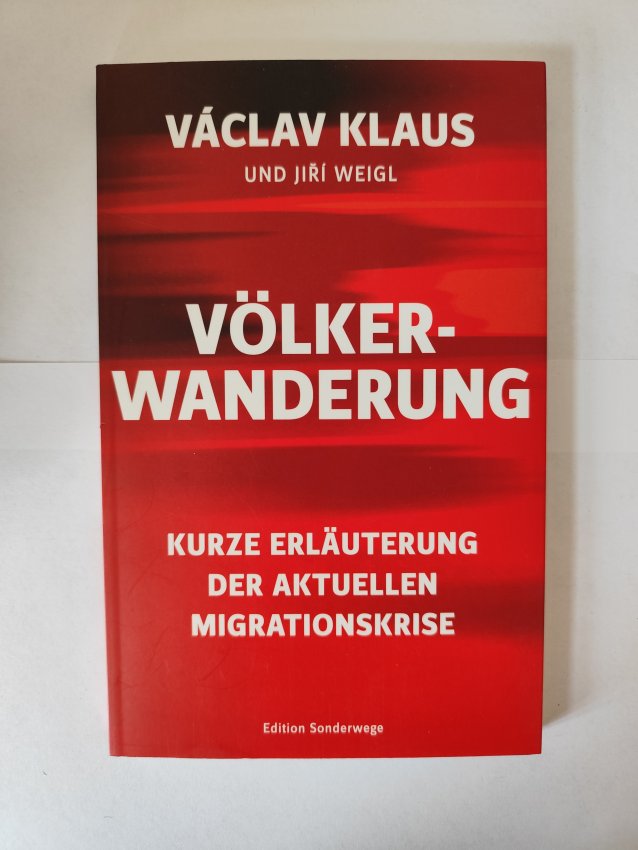 Völkerwanderung von Vaclav Klaus