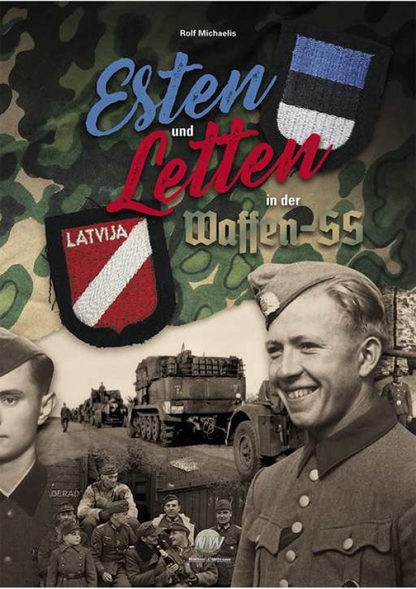 Esten und Letten in der Waffen-SS von Rolf Michaelis