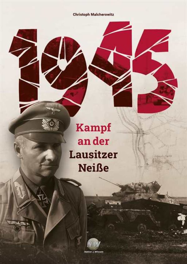 1945 - Kampf an der Lausitzer Neiße von Malcherowitz, Christoph