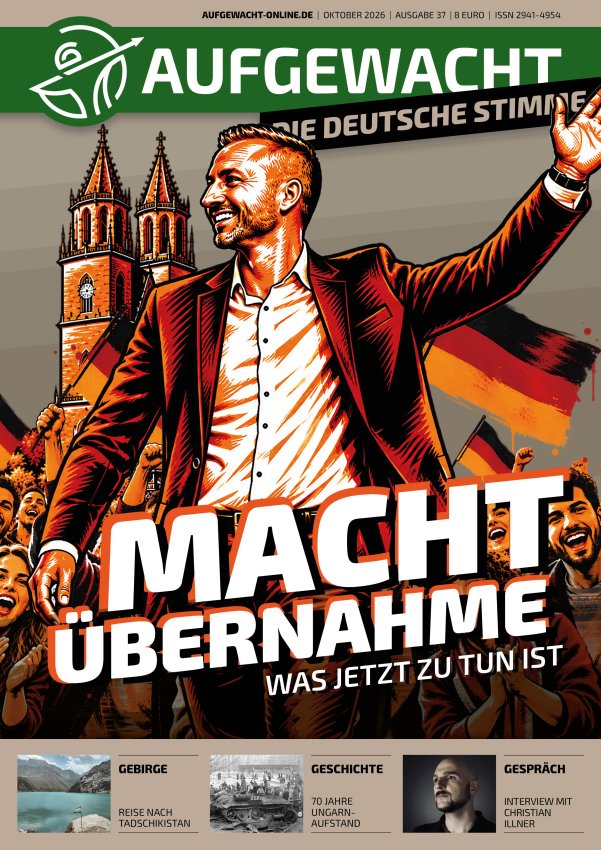 AUFGEWACHT - DIE DEUTSCHE STIMME 10/26: MACHTÜBERNAHME - Was jetzt zu tun ist!