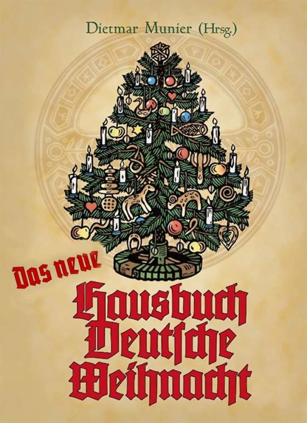 Das neue Hausbuch Deutsche Weihnacht von Dietmar Munier (Hrsg.)