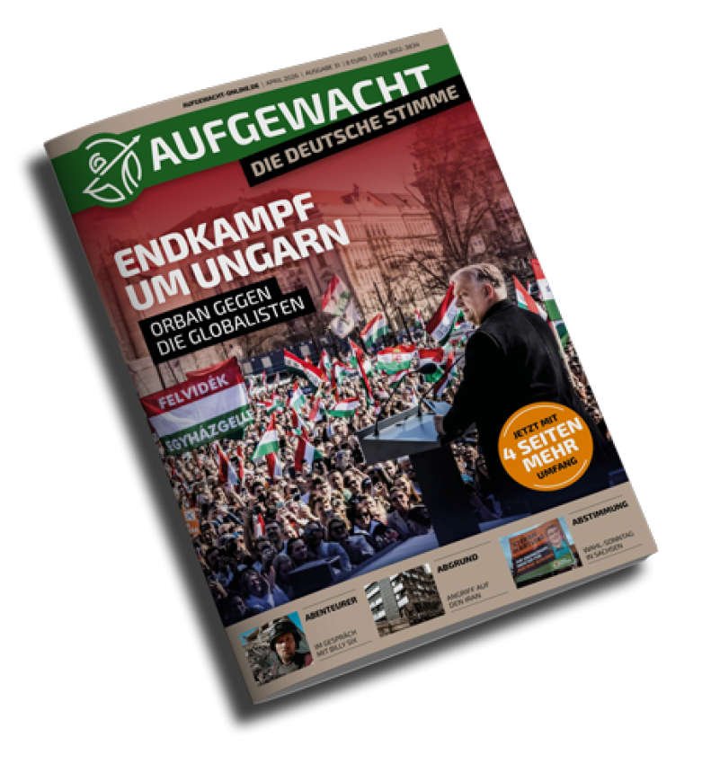 AUFGEWACHT 4/26 – Endkampf um Ungarn – Orban gegen die Globalisten